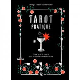 Tarot Pratique: Guide...