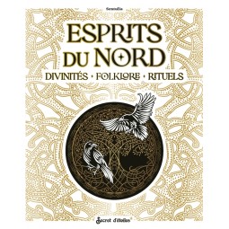 Esprits du Nord. Divinités,...