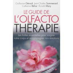 Le Guide de l'OlfactoThérapie