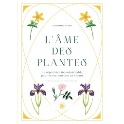 L'âme des plantes: Le...