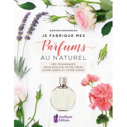 Je fabrique mes parfums au...